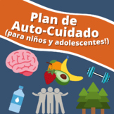 Spanish Self-Care Plan for Kids - Plan de Autocuidado para Niños