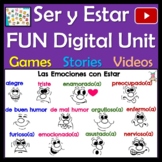 Spanish Ser & Estar Digital Unit - Stories, Videos, Quizze