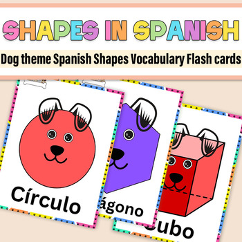 Preview of Spanish Shapes Flashcards Dog theme|2D & 3D Shape Posters|Cartelones geometría