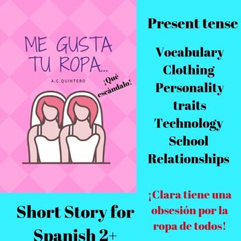 Preview of Spanish Short Story: Me gusta tu ropa- Clothing obsession/personality Level 2