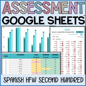 Preview of Spanish Sight Word 200 Benchmark Assessment & Data Tracking in GOOGLE SHEETS™