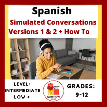 Preview of Spanish Simulated Conversations Bundle Versions 1 & 2 & How To Presentation