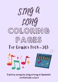 Spanish Sing-A-Long Coloring Pages