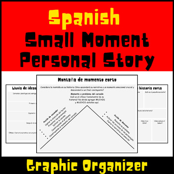 Preview of Spanish Small Moment & Personal Story Graphic Organizer