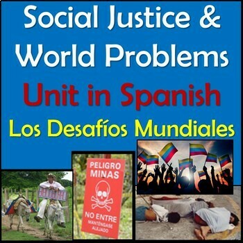 Preview of Spanish Social Justice & World Problems Culture Unit - Desafios Mundiales