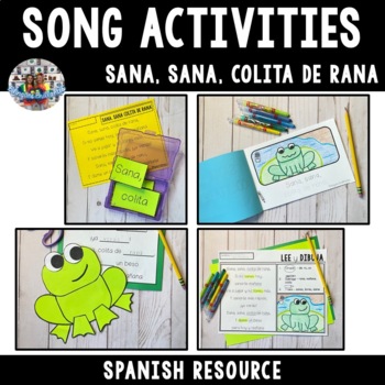 Preview of Spanish Song Activities - Sana, sana, colita de rana