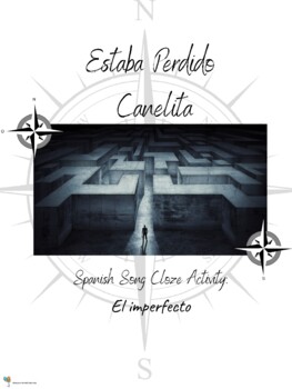 Preview of Spanish Song CLoze Activity: El Imperfecto-Canelita