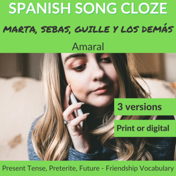 Preview of Spanish Song: Marta, Sebas, Guille y los demás  by Amaral - Present Tense...