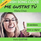 Spanish Song: Me Gustas Tú by Manu Chao - Verb GUSTAR