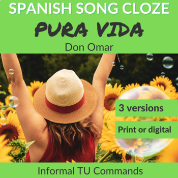 Preview of Spanish Song: Pura Vida by Don Omar - Informal TU Commands