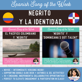 Preview of Spanish Song of the Week Negrito & La Identidad