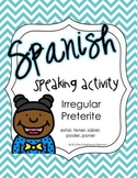 Spanish Speaking Activity Irregular Preterite 2; Find Someone Who