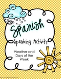 Spanish Speaking Activity Weather Forecast with Days of the Week