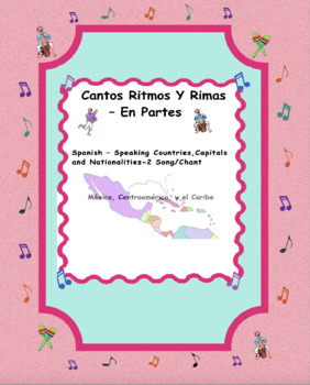 Preview of Spanish – Speaking Countries, Capitals and Nationalities 2  Chant, MP3 and PDFs