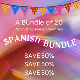 Spanish Speaking Countries Country Study Bundle - SAVE 50%