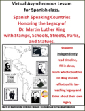Spanish Speaking Countries Dr. Martin Luther King, Jr.  As