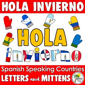 Preview of Spanish Speaking Countries 'HOLA invierno' with Flag Mittens