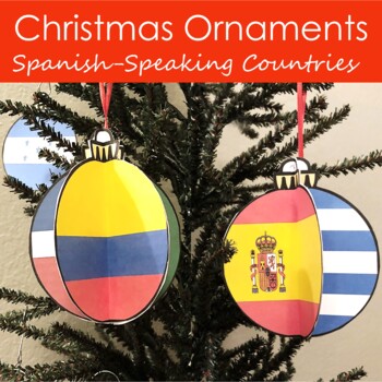 Spanish Speaking Countries Ornaments by Spanish Resource Shop | TPT