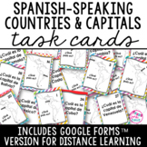 Spanish Speaking Countries and Capitals Task Cards with DIGITAL
