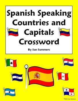 Spanish Speaking Countries and Capitals Crossword Puzzle and Flag IDs