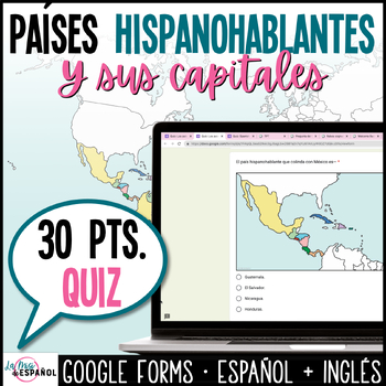 Preview of Spanish Speaking Countries and Capitals Quiz Países hispanohablantes y capitales