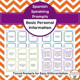 Spanish Speaking Prompts - Basic Personal Information