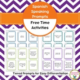 Spanish Speaking Prompts - Free Time Activities / Leisure