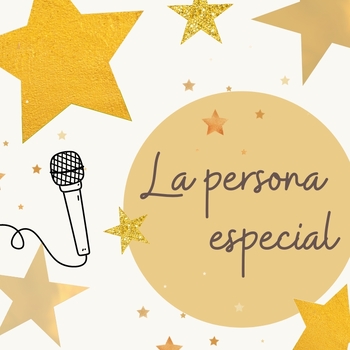 Preview of Spanish: Special Person Interview Activity Template - ¡La Persona Especial!