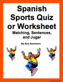 Preview of Spanish Sports and Jugar Quiz or Worksheet - Matching and Sentences