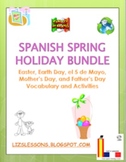Spanish Spring Holiday  Bundle! March-June Holiday Vocabul