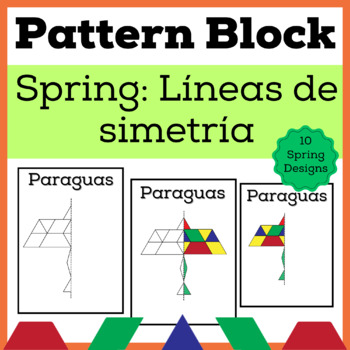 Preview of Spanish Spring Pattern Block Mats Lines of Symmetry Center Spanish activities