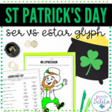 Spanish St. Patrick's Day Activity - Ser vs Estar Glyph Co