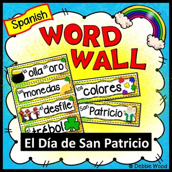 Preview of Spanish St. Patrick’s Day Word Wall | Dia de San Patricio