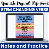 Spanish Stem Changing Verbs Digital (Google Drive™) Flip Book