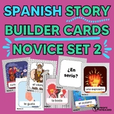 Spanish Story Builder Cards Novice Set 2- Comprehensible I