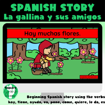 Preview of Spanish Story | La gallina y sus amigos | Present Tense