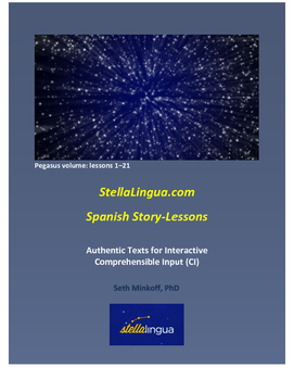 Preview of Bundled Comprehensible-Input Spanish Story-Lessons  Pegasus volume: lessons 1-21