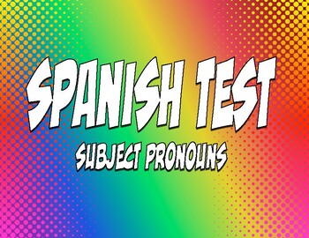 Preview of Spanish Subject Pronoun Test