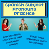 Spanish Subject Pronouns Practice