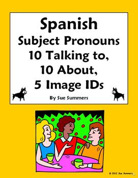 Spanish Subject Pronouns - Talking To and About, Images - Pronombres ...