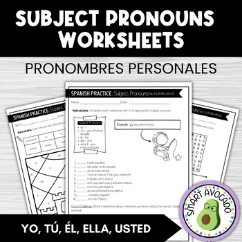 Preview of Spanish Subject Pronouns Worksheets No Prep, Stress-Free - Pronombres Personales
