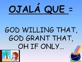 Spanish Subjunctive Power Points - Ojala and If Clauses - 