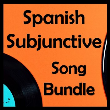 Preview of Spanish Subjunctive Song Lyrics & Activities Bundle - Subjuntivo