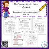 Spanish Subjunctive in Noun Clauses - Explanation and Worksheets