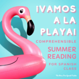 Spanish Summer CI Comprehensible Reading Beach Playa plus 
