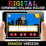 Spanish Syllable Superhero Word Work for Google Classroom 