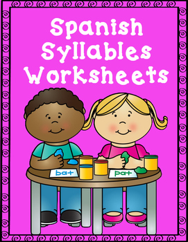 kindergarten spanish worksheets over syllables in spanish