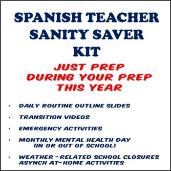 Preview of Spanish Teachers Sanity-Savers Kit: Just Prep during Prep for work/life balance