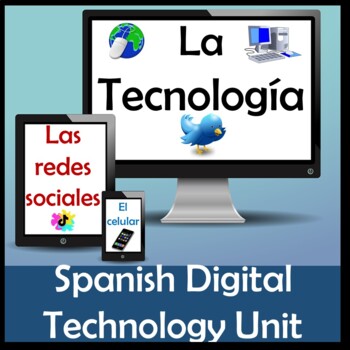 Preview of Spanish Technology, Social Media & Cell Phone Unit -Tecnología y Redes Sociales