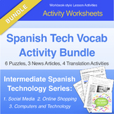 Spanish Tech Vocab Activity Bundle (News Articles, Transla